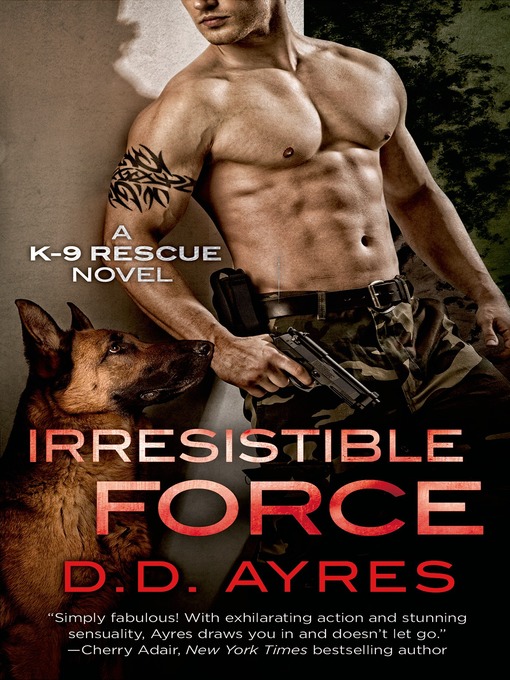 Title details for Irresistible Force by D. D. Ayres - Available